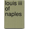 Louis Iii Of Naples by Ronald Cohn