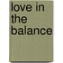 Love in the Balance