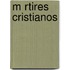 M Rtires Cristianos