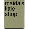 Maida's Little Shop door Inez Irwin