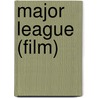 Major League (film) door Ronald Cohn