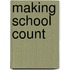 Making School Count
