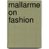 Mallarme on Fashion