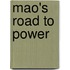 Mao's Road To Power