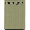 Marriage  by Humphry Ward