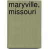 Maryville, Missouri door Ronald Cohn