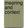 Meaning and Context door Luca Baptista