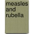 Measles And Rubella
