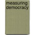 Measuring Democracy