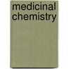 Medicinal Chemistry door Erland Stevens