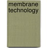 Membrane Technology door Klaus-Viktor Peinemann