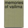 Memories Of Vailima door Isobel Field