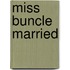 Miss Buncle Married