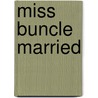 Miss Buncle Married by D.E. Stevenson