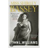 Miss Shirley Bassey by John Williams