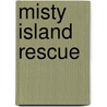Misty Island Rescue by Wilbert Vere Awdry