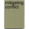 Mitigating Conflict door Oliver P. Richmond