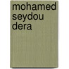 Mohamed Seydou Dera door Nethanel Willy