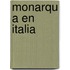 Monarqu a En Italia