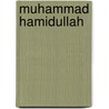 Muhammad Hamidullah door Ronald Cohn