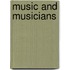 Music and Musicians