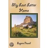 My Last Letter Home by Eugene Powell