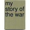 My Story of the War door Mary Ashton Rice Livermore