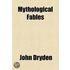 Mythological Fables