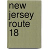 New Jersey Route 18 door Ronald Cohn