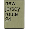 New Jersey Route 24 by Ronald Cohn