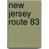 New Jersey Route 83 door Ronald Cohn