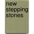 New Stepping Stones