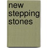 New Stepping Stones door Julie Ashworth