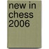 New in Chess 2006