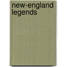 New-England Legends door Harriet Elizabeth Prescott Spofford