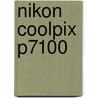 Nikon Coolpix P7100 by Jon Sparks