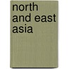 North and East Asia door Stephen Feinstein