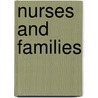 Nurses and Families by Lorraine M. Wright