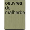 Oeuvres De Malherbe door Jean-Baptiste Rousseau