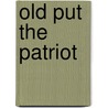Old Put The Patriot door Frederick Albion Ober