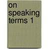 On Speaking Terms 1 door Cramner