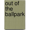 Out of the Ballpark door April Prince