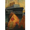 Pacific Connections door Kornel Chang