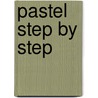 Pastel Step By Step door Marla Baggetta