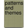 Patterns and Themes by Judy R. Rogers