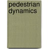 Pedestrian Dynamics by Sadeq J. Al-Nasur