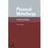 Physical Metallurgy