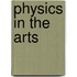 Physics in the Arts
