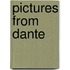 Pictures From Dante