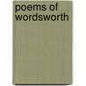 Poems Of Wordsworth door William Wordsworth